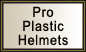 Pro Plastic Helmets Link
