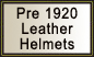 Pre 1920 Leather Helmets